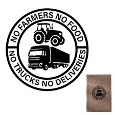 No Farmers No Food No Trucks